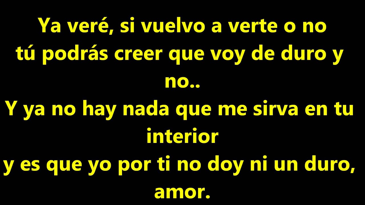 el canto del loco-insoportable (letra)
