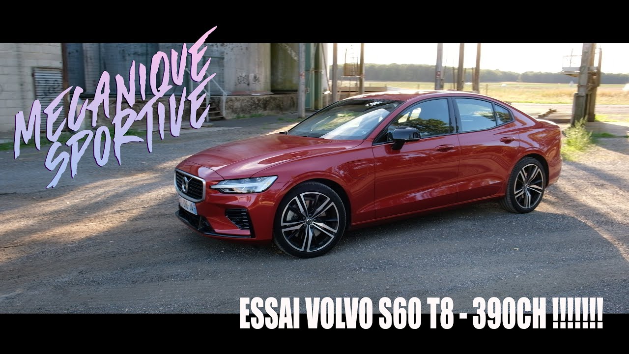 Essai VOLVO S60 T8 hybride - 390ch