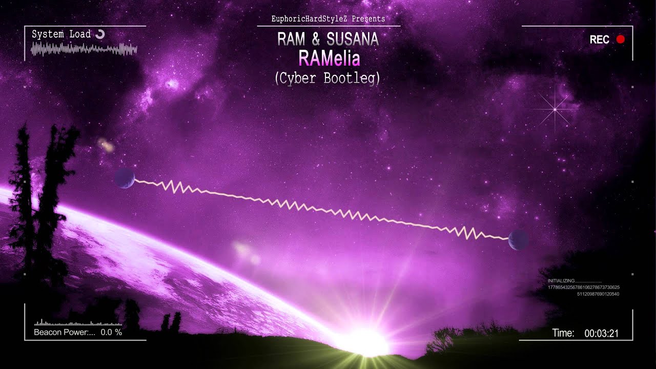 RAM & Susana - RAMelia (Cyber Bootleg) [HQ Free]