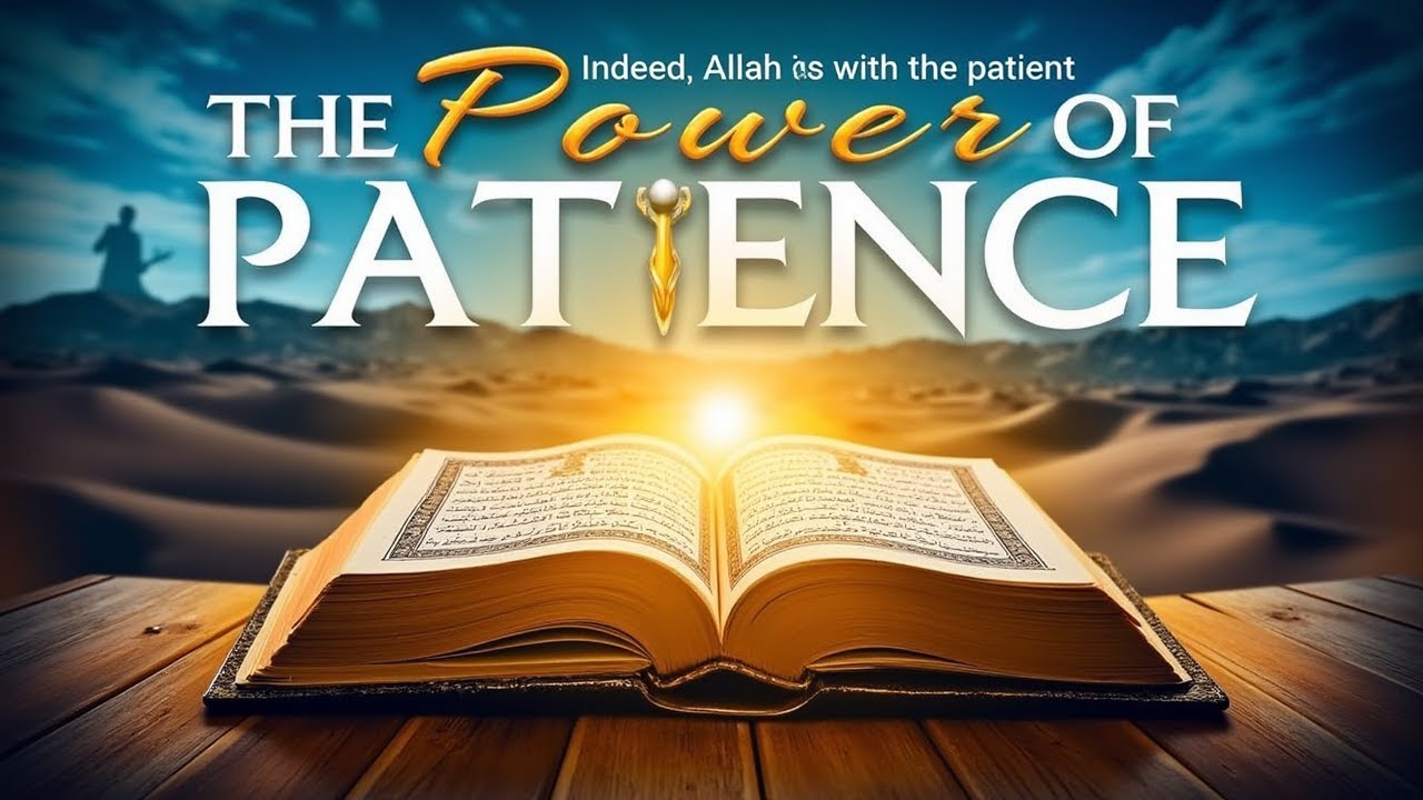 The Power of Patience in Islam | One Ayah, One Life-Changing Lesson (Surah Al-Anfal 46)