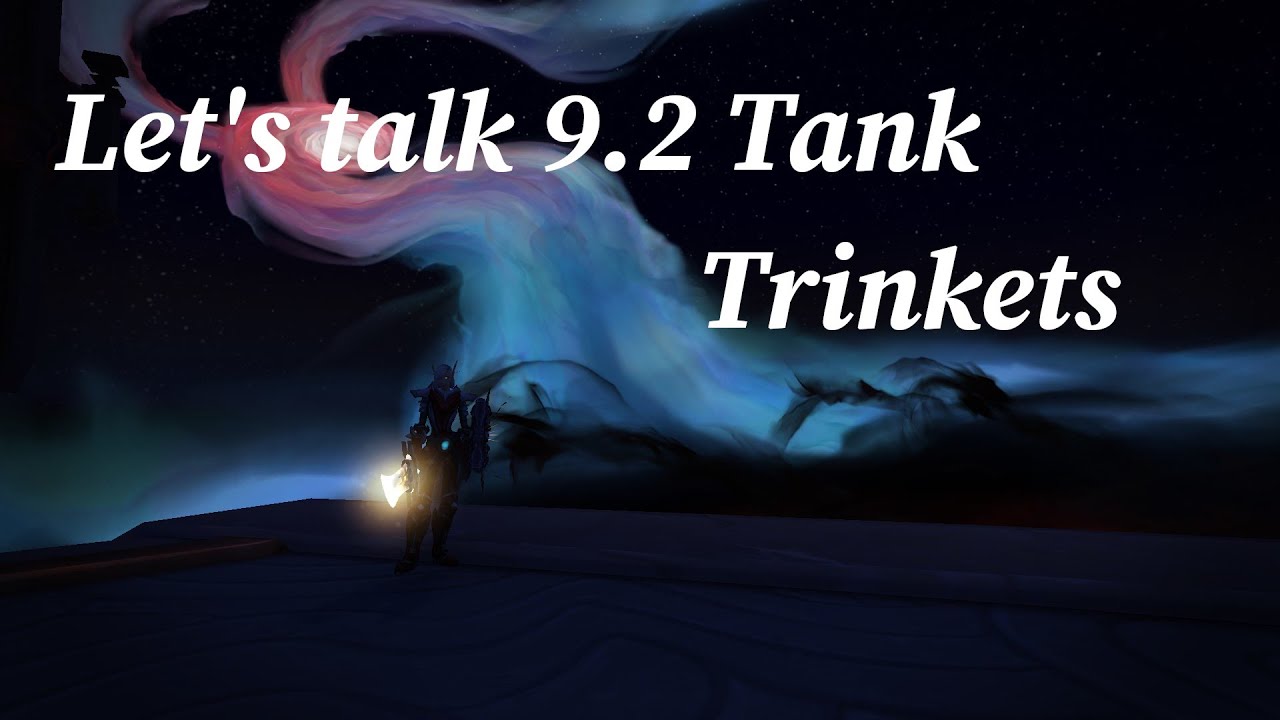 9.2 Tanking Trinkets