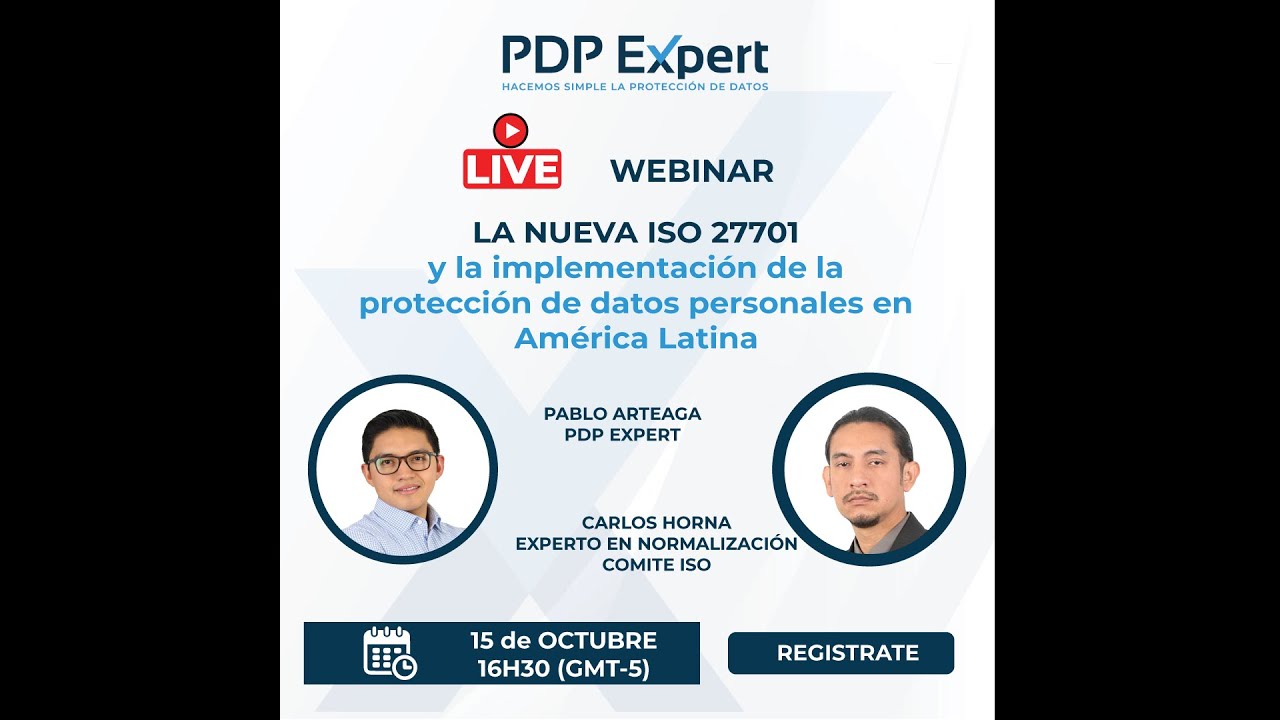 La Nueva ISO 27701 y la implementación de protección de datos personales en América Latina