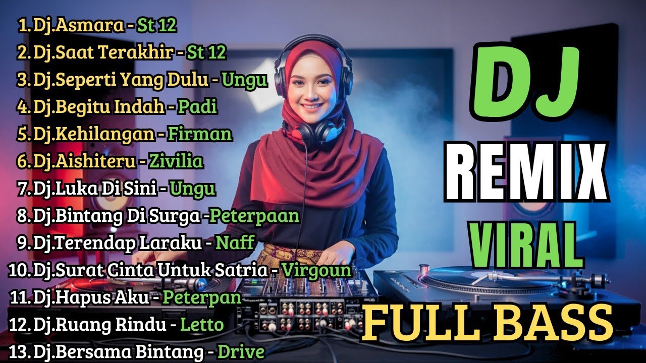 Dj Remix Lagu Viral 2026 Paling Asik | Dj Asmara - Dj Saat Terakhir