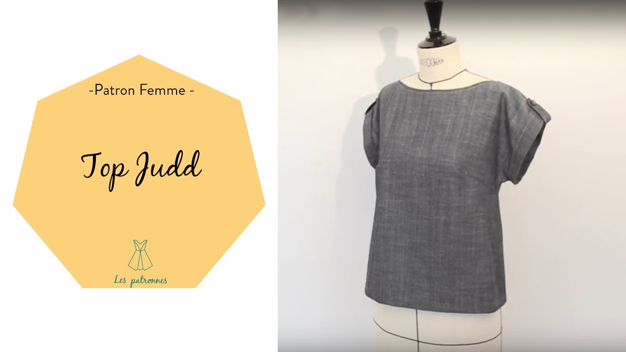 Comment coudre #3 : Le top Judd