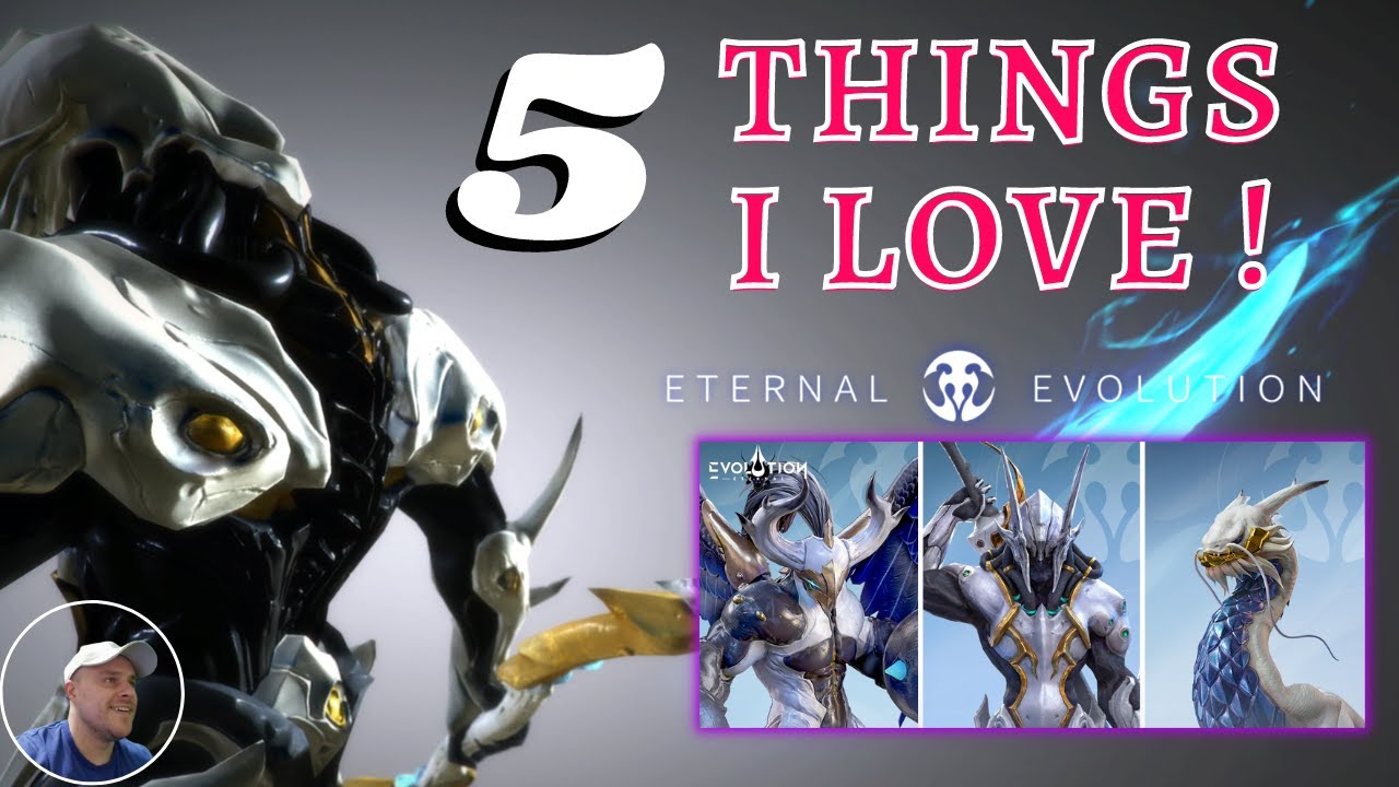 5 Things I LOVE about | Eternal Evolution