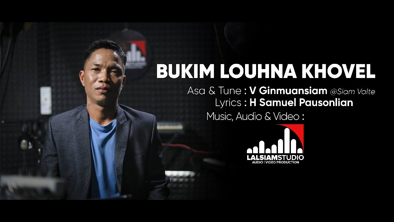 BUKIM LOUHNA KHOVEL - V. GINMUANSIAM