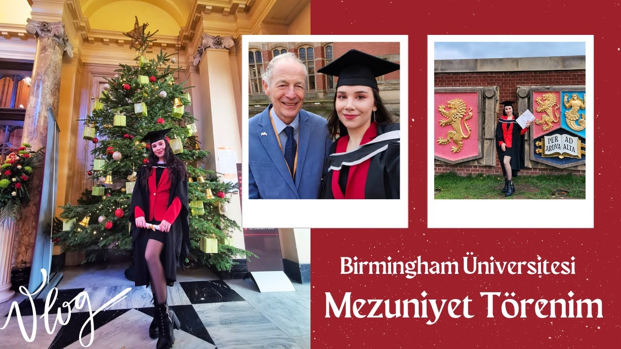 Birmingham Üniversitesi Mezuniyetim  #ingiltere #vlog
