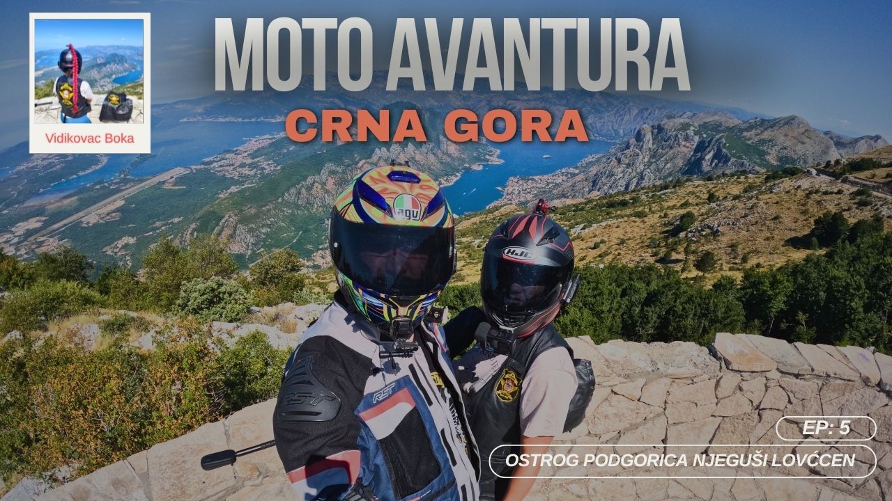 Moto putovanje ka Crnoj Gori | Ep. 4 Ostrog Podgorica Cetinje Lovćen Brdska Trka Njeguši 2025