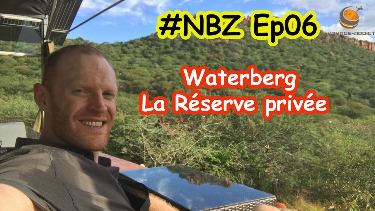 Waterberg, la r&eacute;serve priv&eacute;e