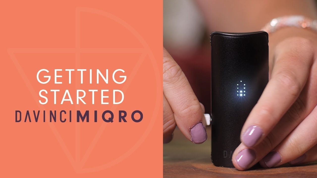 Как начать пользоваться вапорайзером MIQRO - DaVinciVaporizer.com