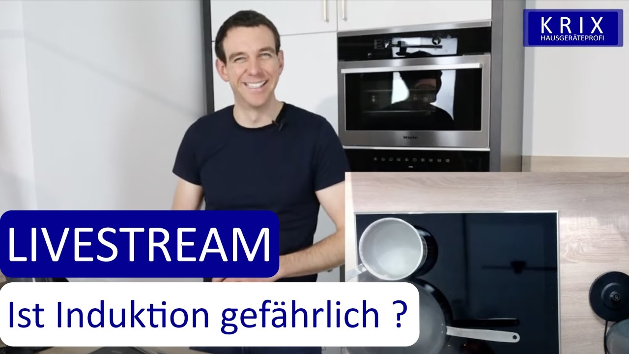 Induktionskochfelder - wie gefährlich sind sie? Wie gut funktionieren sie? #fragkrix LIVESTREAM