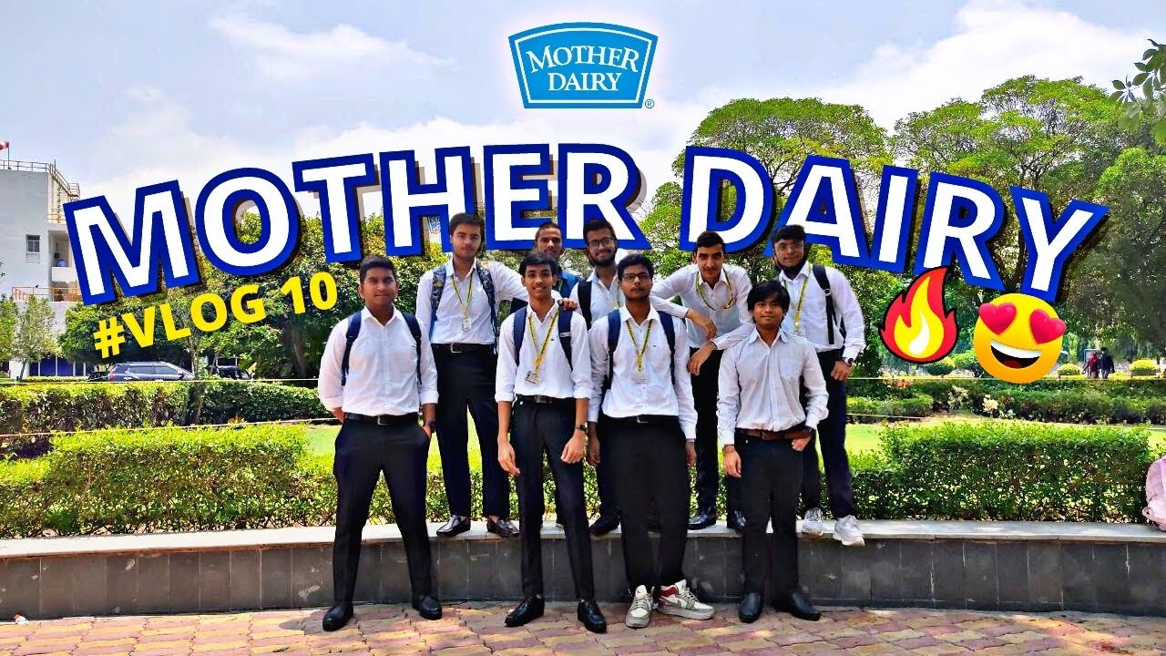 Mother Dairy Industrial Visit😍| College Trip to Patparganj | Vlog #10 |Sajal Jain Vlogs
