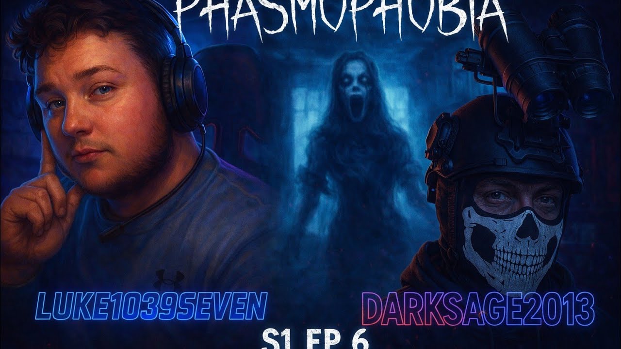 Phasmophobia series s 1 ep 6