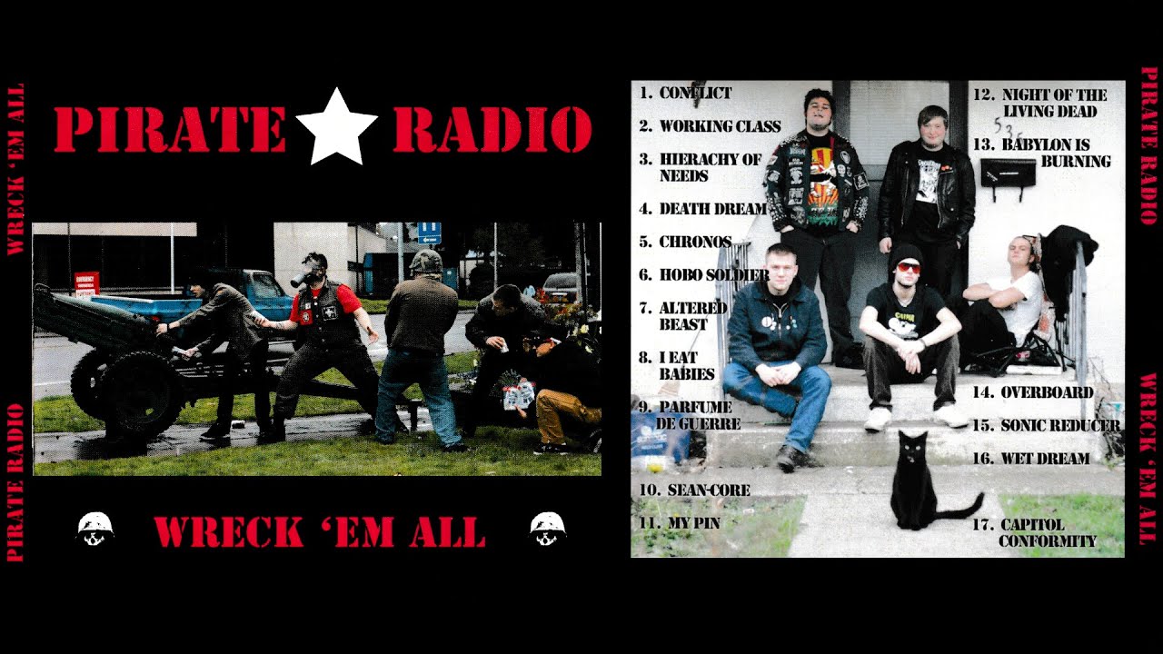 Pirate Radio - Wreck 'Em All (2008)