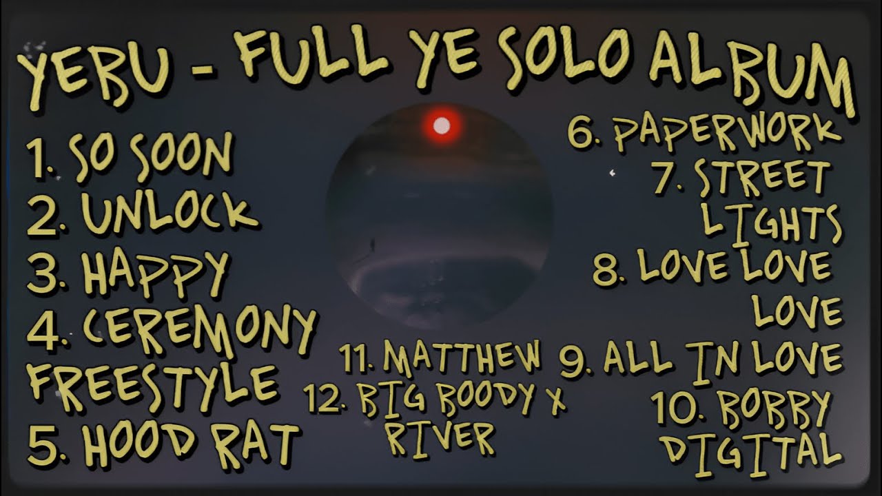 [YE - YEBU] (FULL 2023 SOLO ALBUM)
