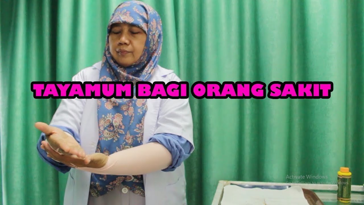 Tayamum Bagi Orang Sakit - By : MURTININGSIH