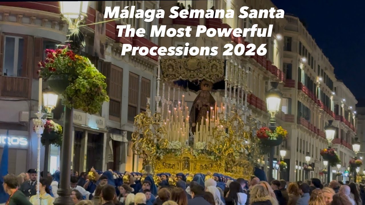 M&aacute;laga Semana Santa 2026 The Most Powerful Processions.Art passion and spiritual devotion