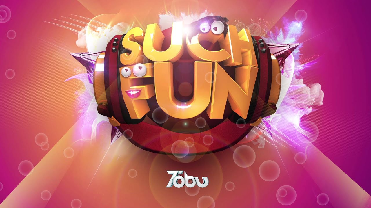 Tobu - Such Fun