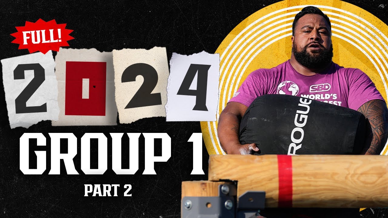 *FULL* 2024 SBD World's Strongest Man | GROUP 1 (Part 2)