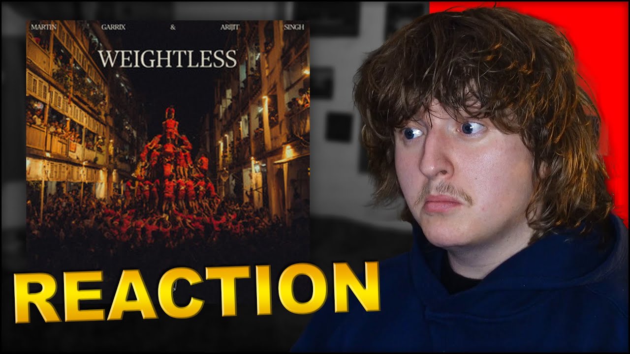 Martin Garrix & Arijit Singh - Weightless *REACTION