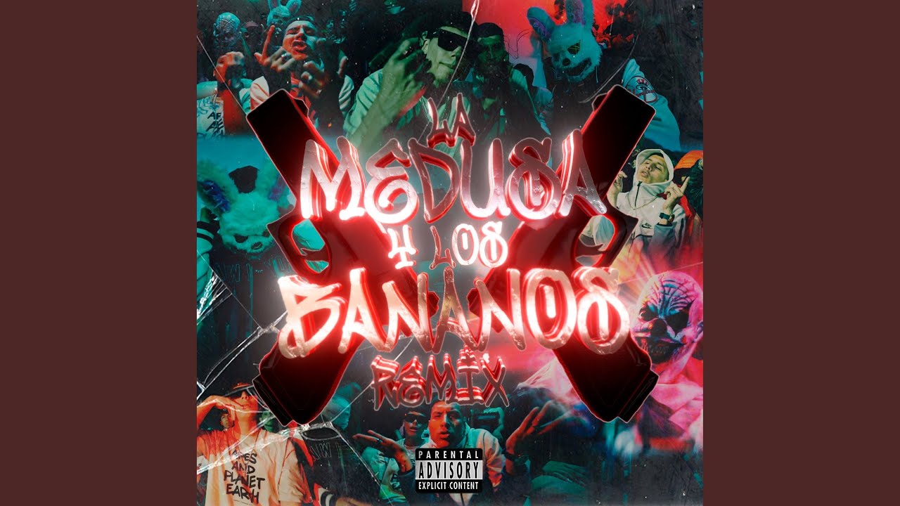 La Medusa y los Bananos (Remix)