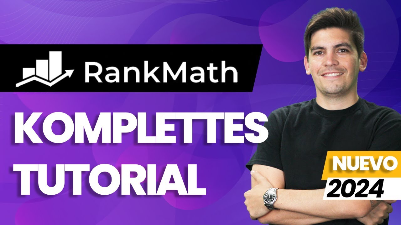 Komplettes Rank Math Tutorial 2025 - SEO Tutorial für Anfänger (Schritt-für-Schritt)