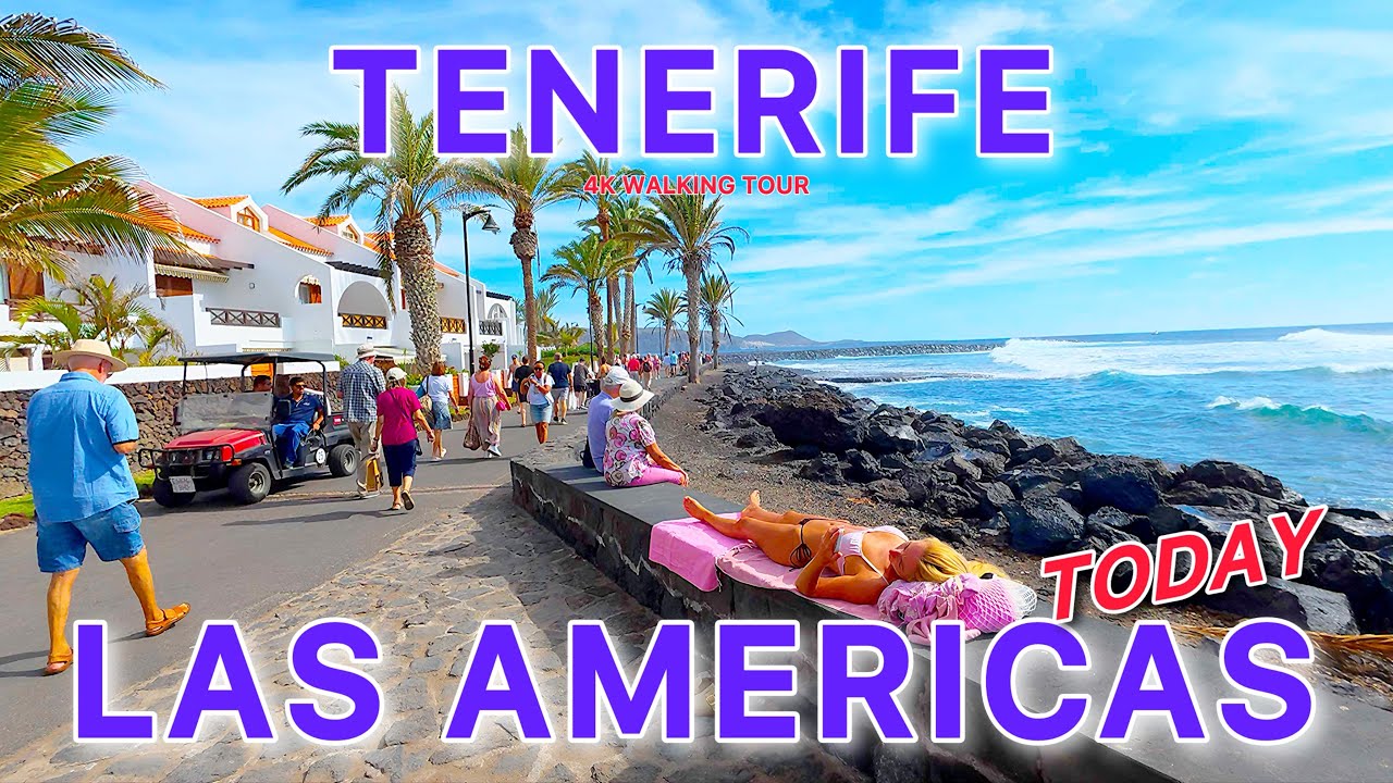 TENERIFE Today 🤩 Las Americas Vibes & Weather Walk | 4K Walking Tour