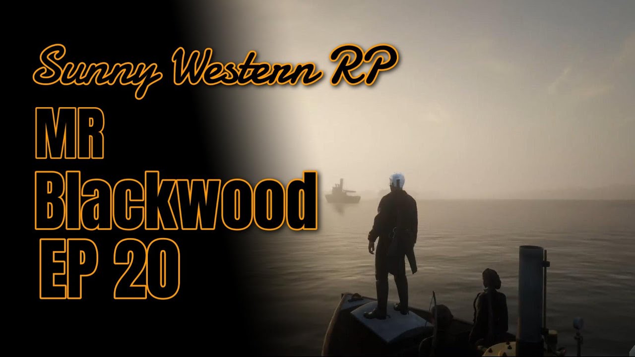 REDDIFUSION Sunny Western RP | Mr Blackwood - EP 20