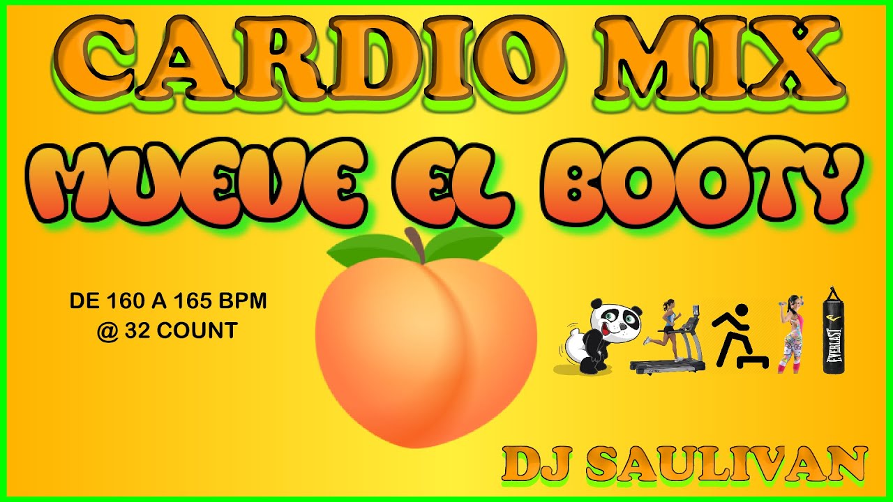 CARDIO MIX MUEVE EL BOOTY 🍑 DEMO @djsaulivan