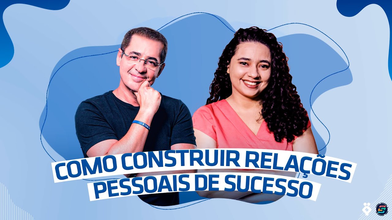 POTENCIALIZE SUAS RELAÇÕES PESSOAIS PELO COMPORTAMENTO com Paulo Vieira e Iane Parente