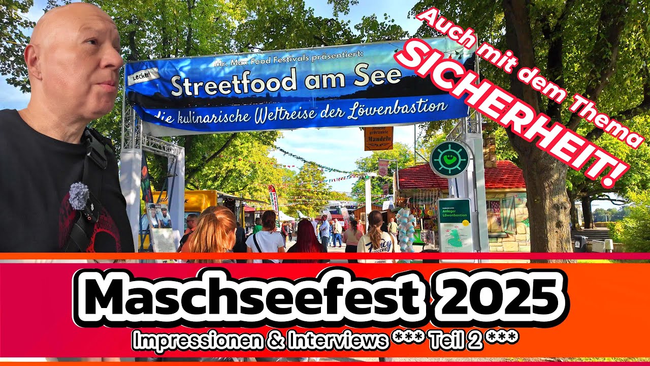 Maschseefest 2025 in Hannover  *** Teil 2 ***...und wie sicher ist es auf dem Fest?