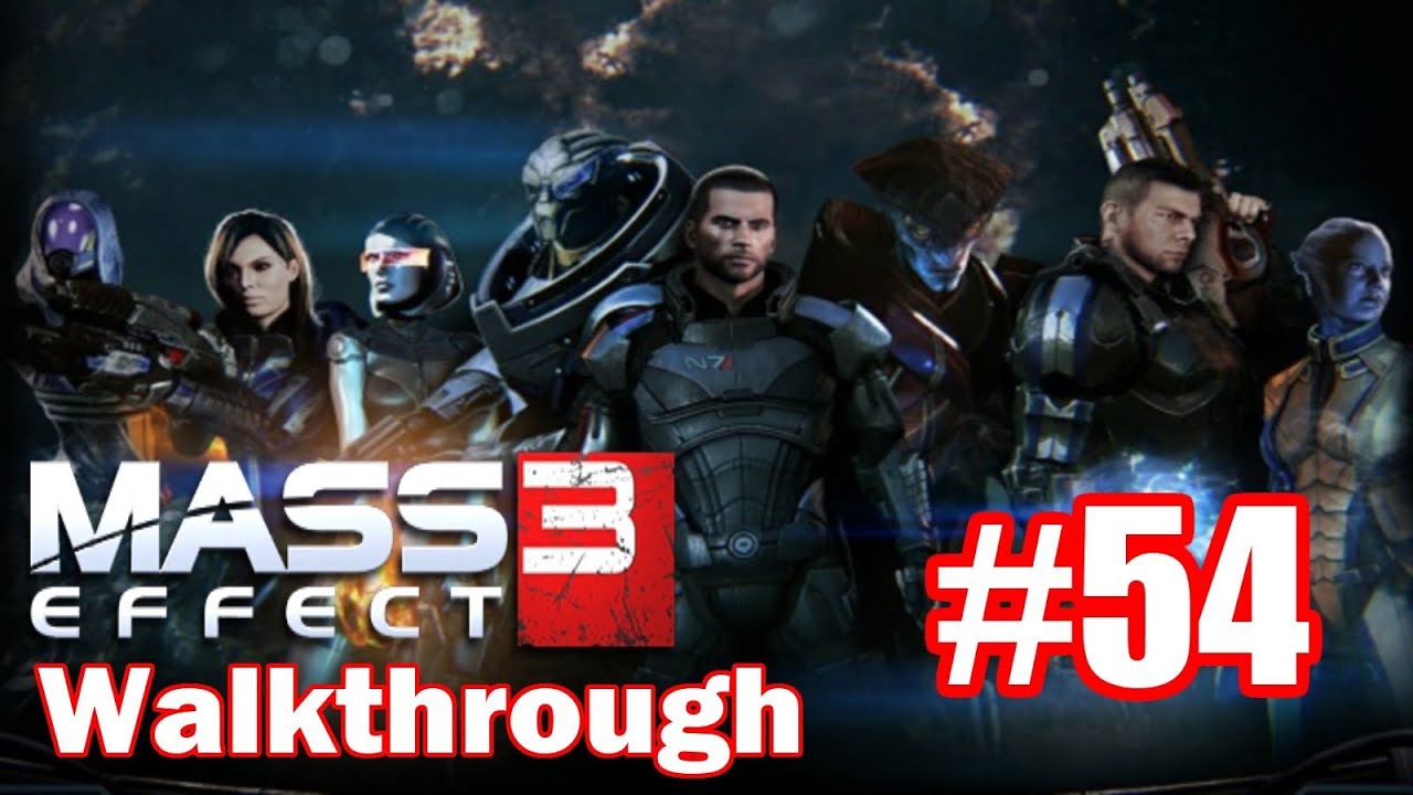Mass Effect 3 Walkthrough: Part 54 - N7: Communication Hub