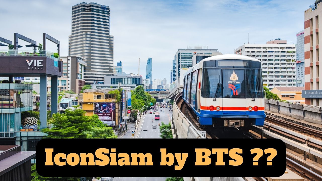 How to Get to Iconsiam |  How to Get to Iconsiam by BTS | Iconsiam Bangkok 2024