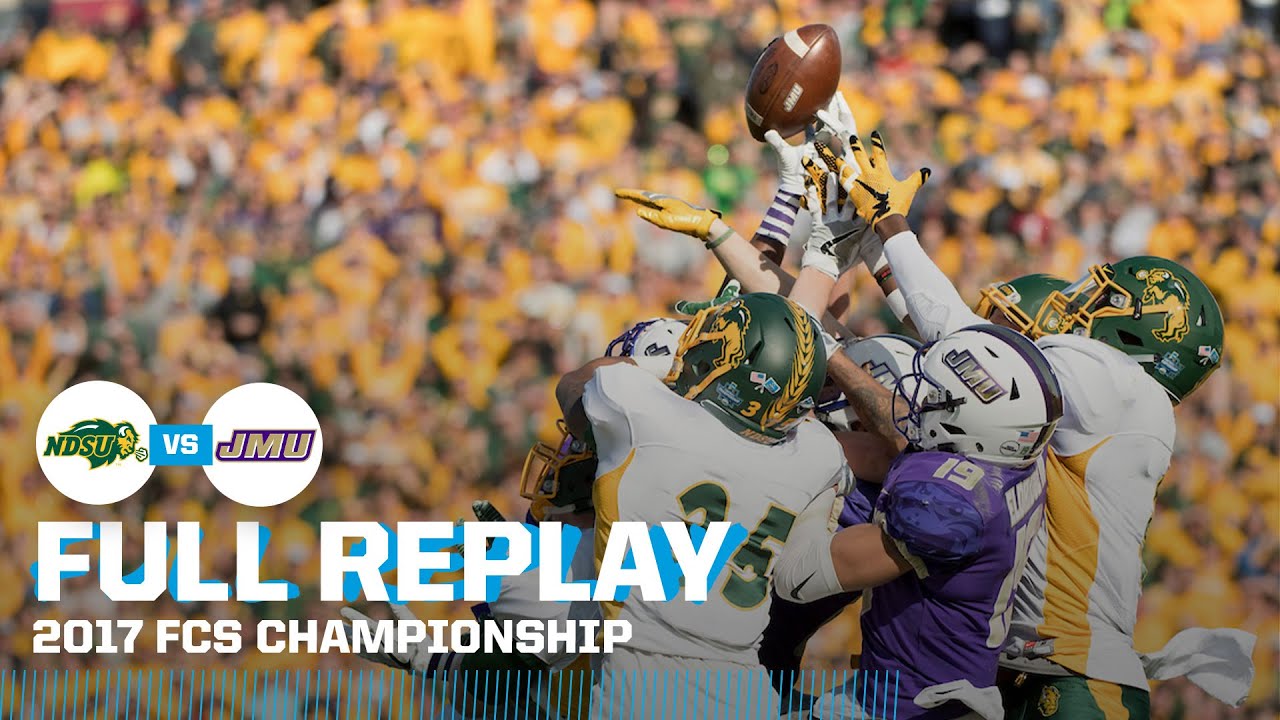 North Dakota State vs. James Madison: 2017 FCS championship | FULL REPLAY