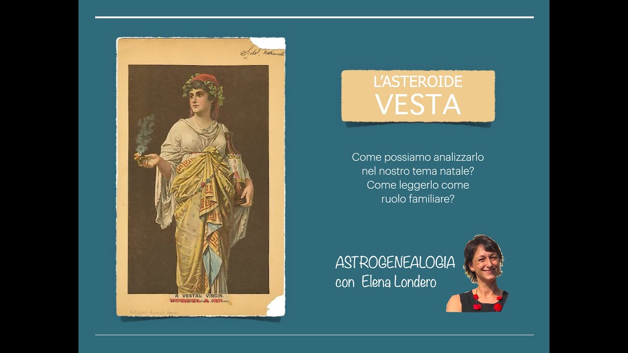 L'asteroide Vesta e il fuoco sacro che non deve mai spegnersi. Cosa rappresenta in astrogenealogia?