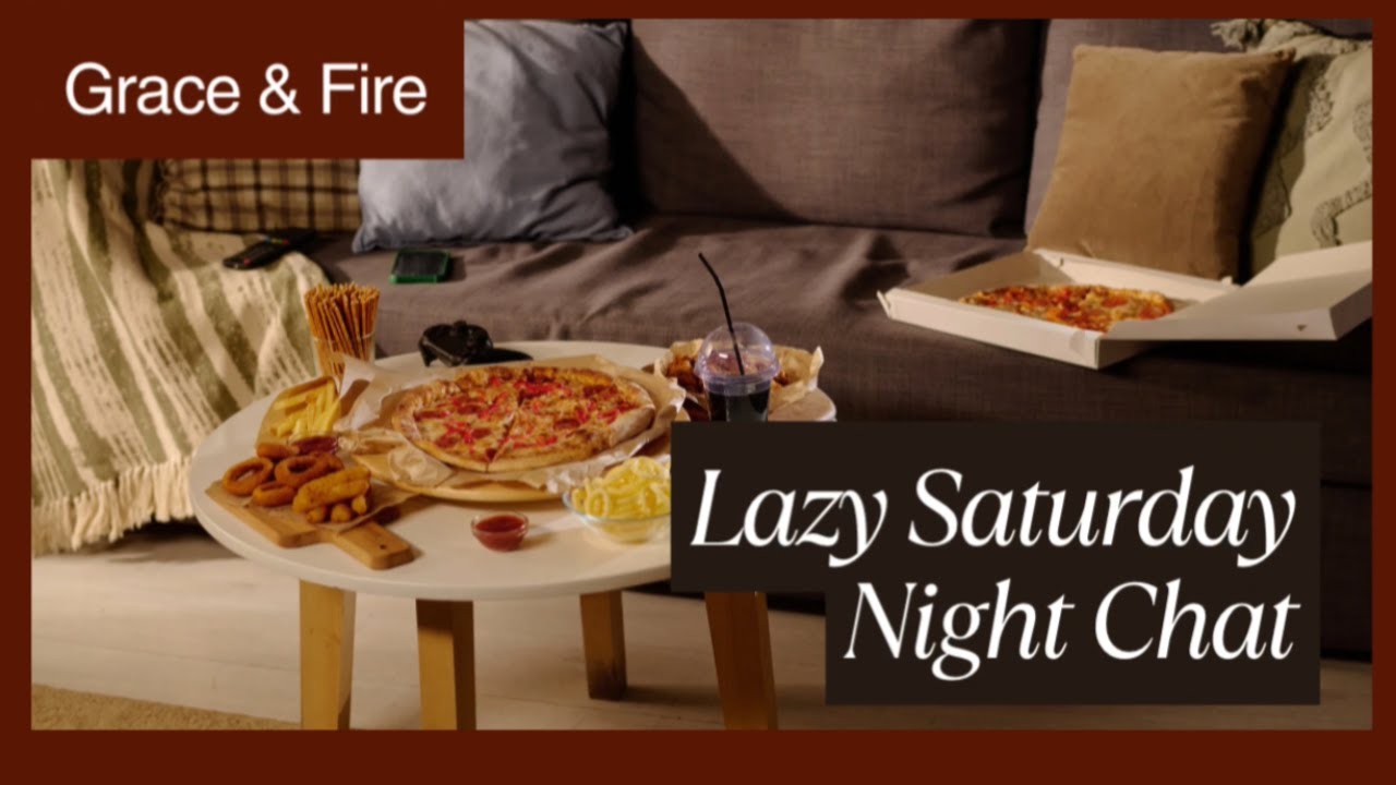 Lazy Saturday Night Chat