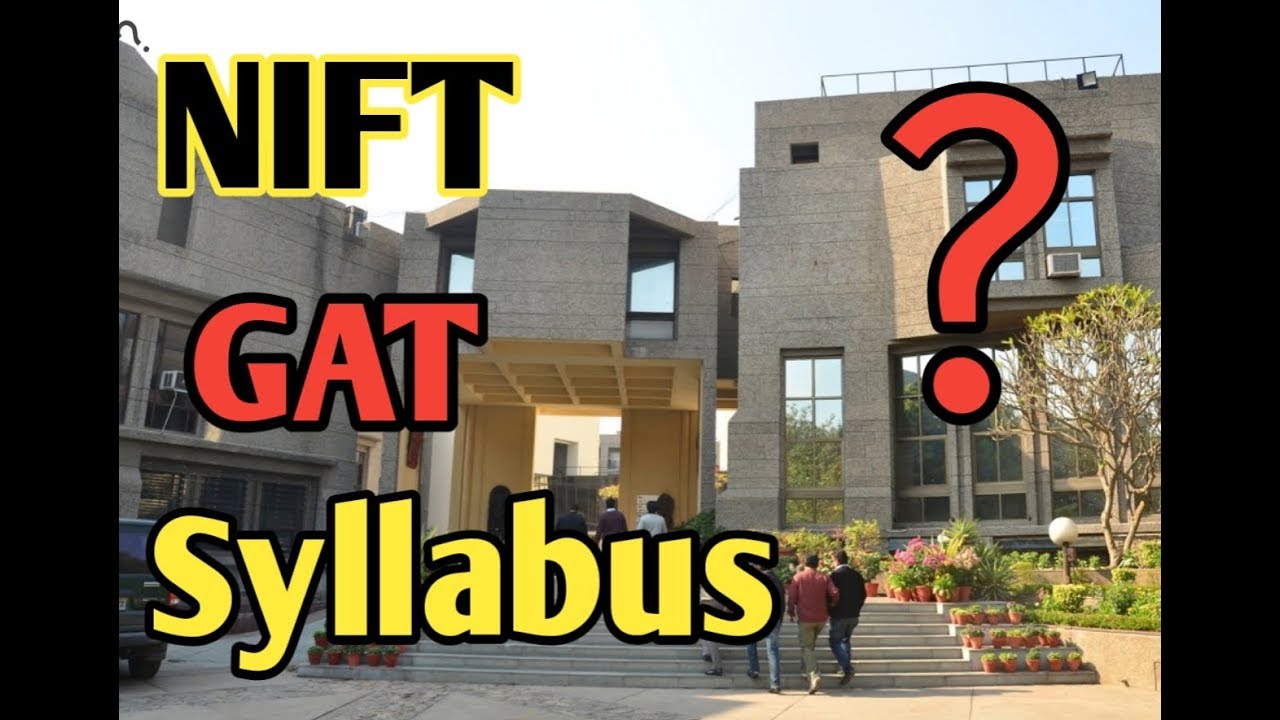 NIFT GAT syllabus how to prepare