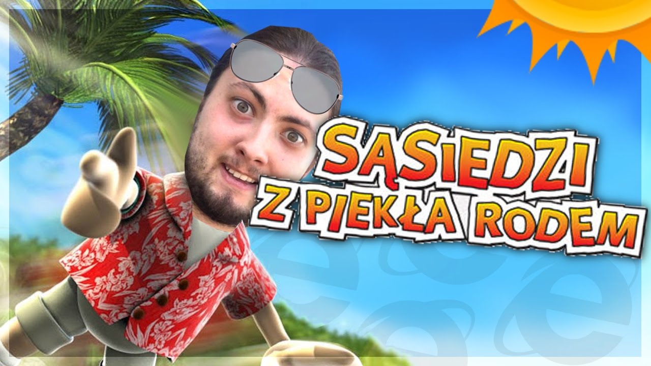 🌴  SĄSIEDZI I ŻARTY NA WAKACJACH ?! /w karolek
