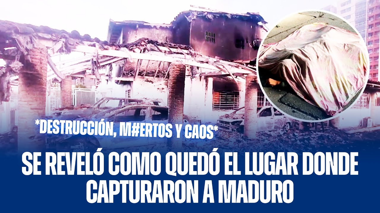 SE REVELÓ COMO QUEDÓ EL LUGAR DONDE CAPTURARON A MADURO