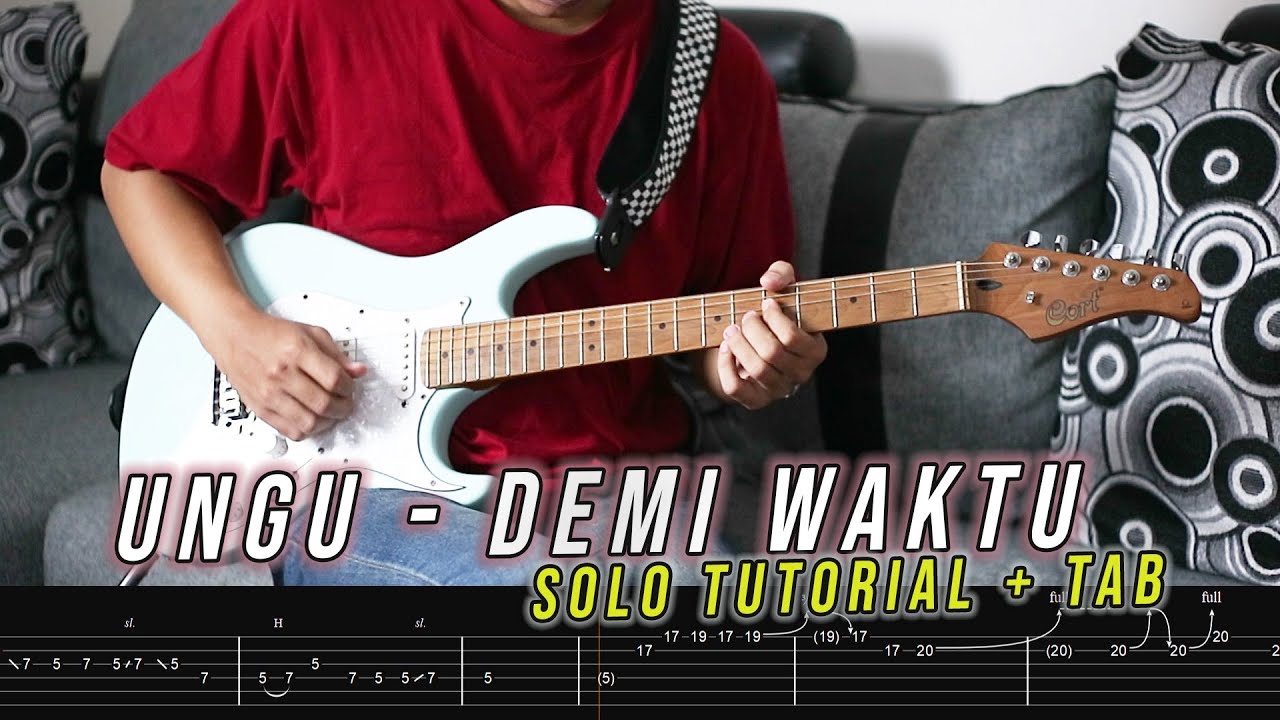 TUTORIAL UNGU - Demi Waktu Gitar Solo + TAB