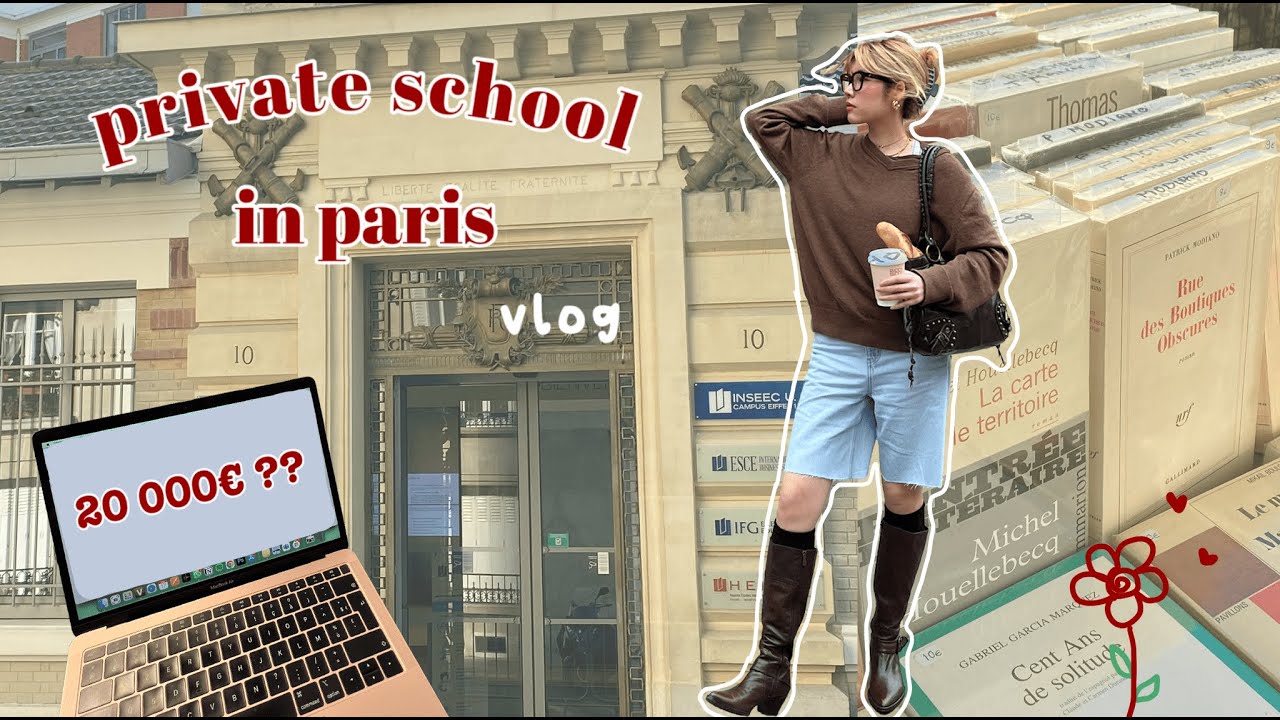 trải nghiệm học trường tư ở paris ?? |  du học pháp vlog
