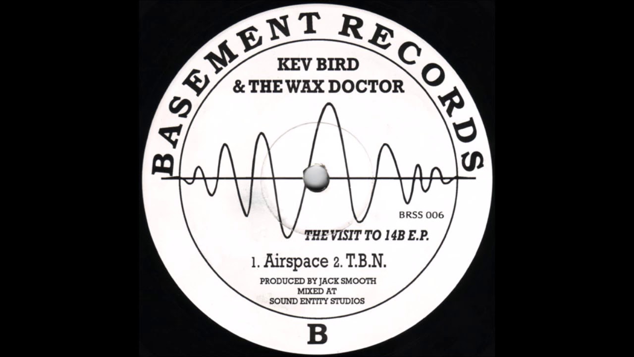 Kev Bird & The Wax Doctor - T.B.N.