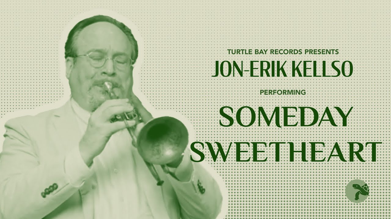 Someday Sweetheart - Jon-Erik Kellso (On The Back Porch | Season 1)