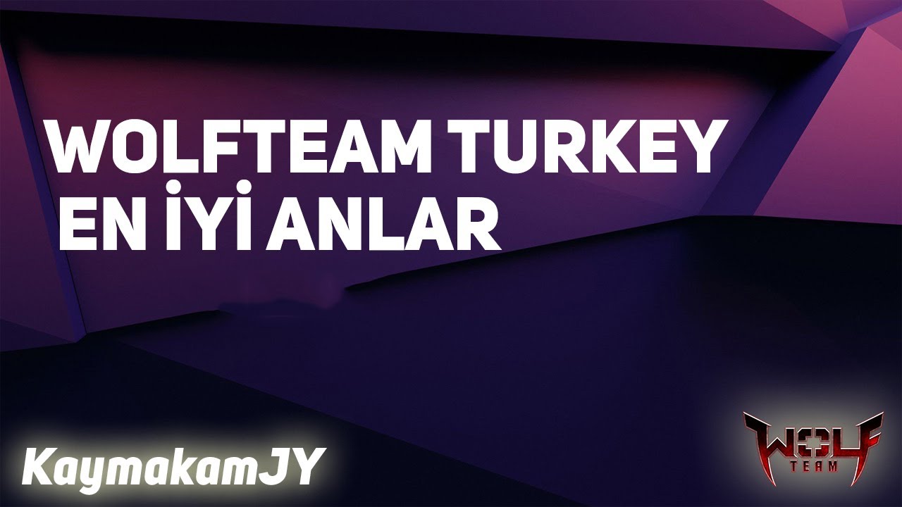 WOLFTEAM T&Uuml;RKİYE EN İYİ ANLAR - BENİM ADIM BOMBA SOYADIM &Ouml;L&Uuml;M LANNN