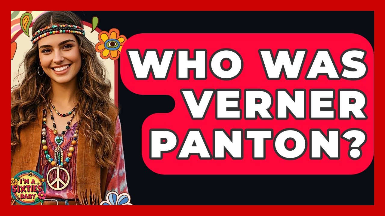 Who Was Verner Panton? - I'm a 60s Baby