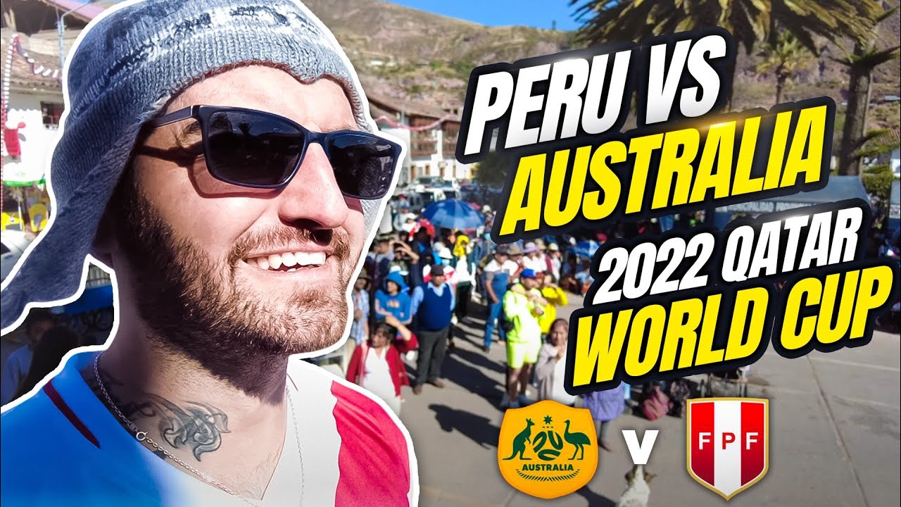 Peru vs Australia 2022 Qatar World Cup - Live in Peru 🇵🇪