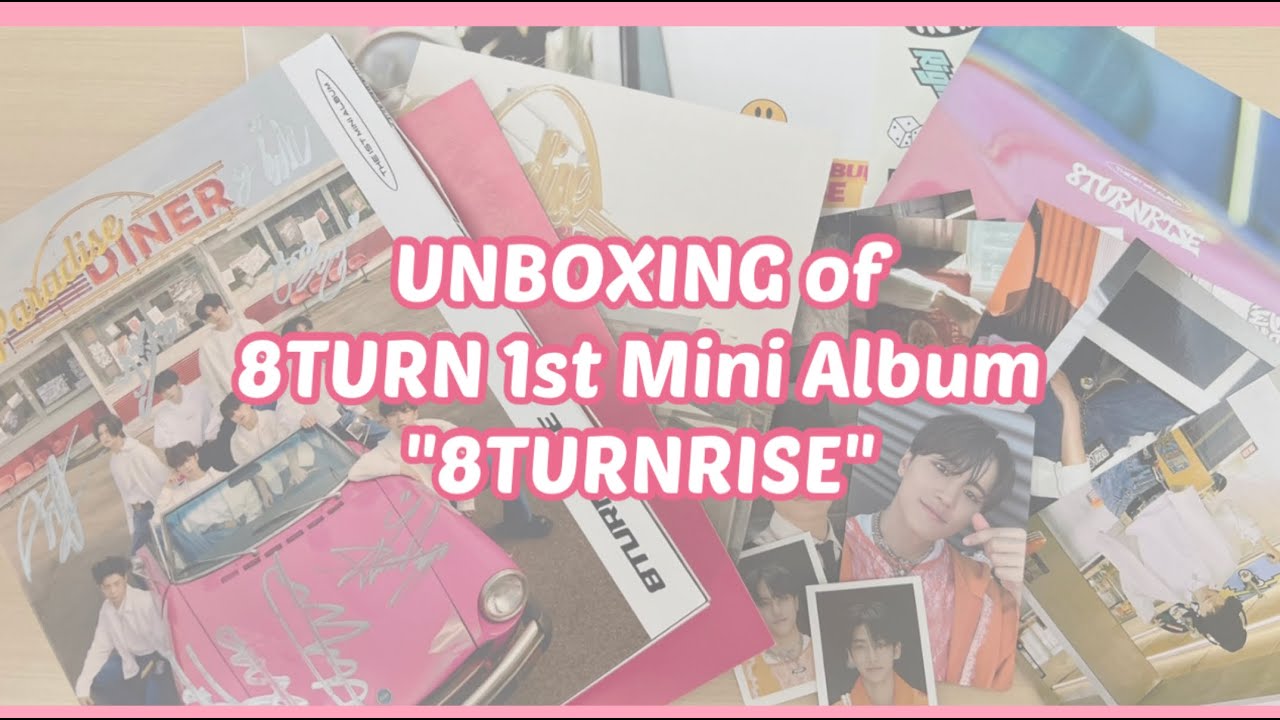 UNBOXING of 8TURN's 1st Mini Album '8TURNRISE'