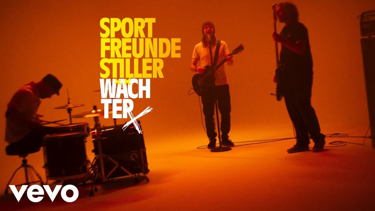 Sportfreunde Stiller - W&auml;chter (Offizielles Video)