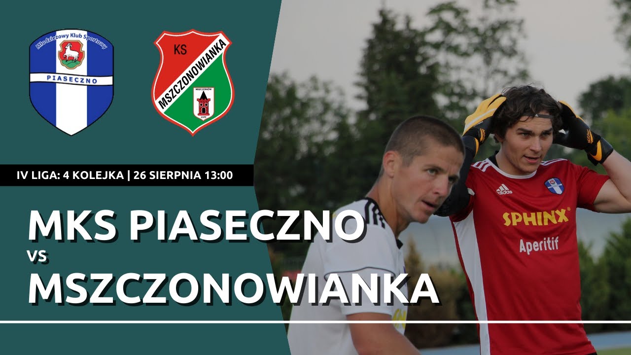 LIVE | PIASECZNO ZAGRA Z NIEPOKONANĄ MSZCZONOWIANKĄ | IV liga: MKS Piaseczno - Mszczonowianka