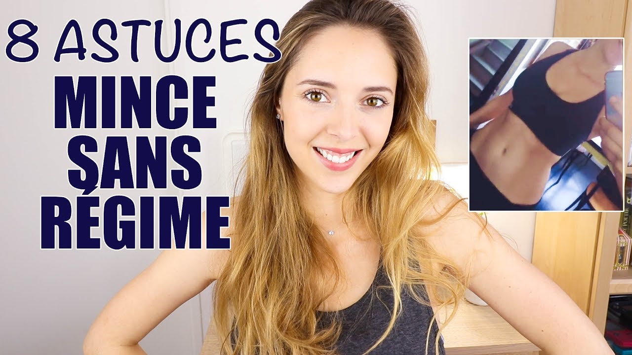 8 astuces MINCEUR | Comment perdre du poids sainement et sans régime ?